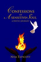 Confessions of a Sensitive Soul