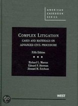 Complex Litigation, Cases and Materials on Advanced Civil Procedure