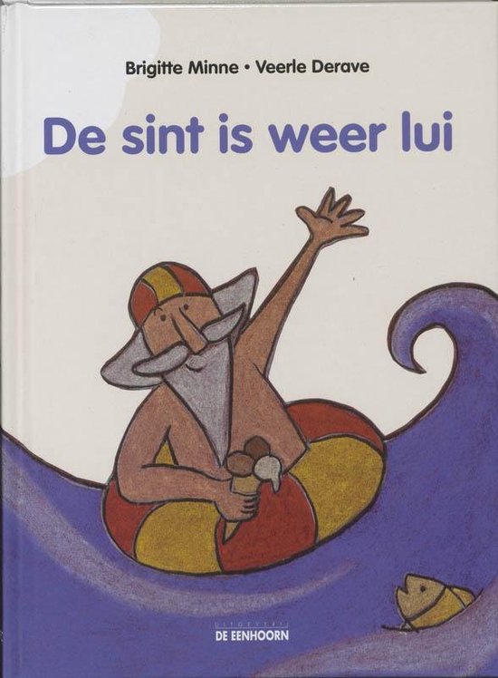 Cover van het boek 'De Sint is weer lui' van Brigitte Minne