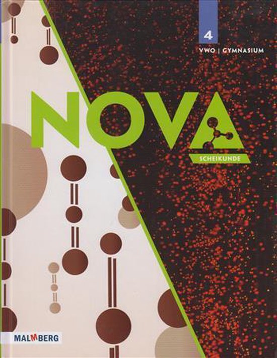 Nova 2e fase nieuwe Natuur- en Scheikunde - 4/5 VWO - Tekstboek