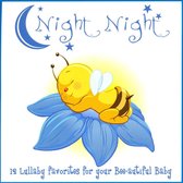 Night, Night: 12 Lullaby Favorites For Your Bee-Autiful Baby