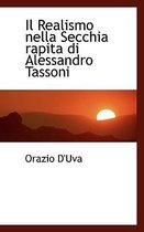 Il Realismo Nella Secchia Rapita Di Alessandro Tassoni