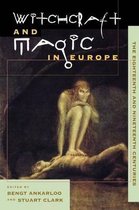 The Witchcraft and Magic in Europe: The Eighteenth and Nineteenth Centuries