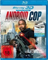 Android Cop (3D Blu-ray)