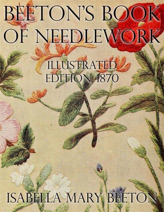 Beeton's Book of Needlework: Illustrated Edition, 1870 - cover