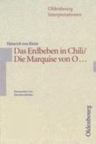 Heinrich v. Kleist, Das Erdbeben in Chili/ Die Marquise von O...