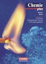 Chemie plus 1. Schülerbuch. Ausgabe Berlin