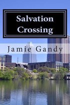 Salvation Crossing