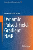 Springer Series in Chemical Physics 110 - Dynamic Pulsed-Field-Gradient NMR