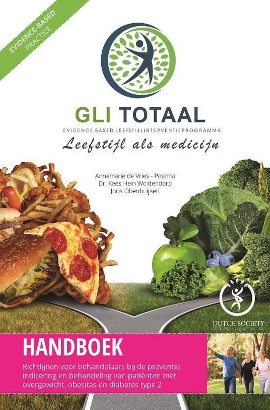 Leefstijl als Medicijn - Handboek plant-based leefstijlgeneeskunde