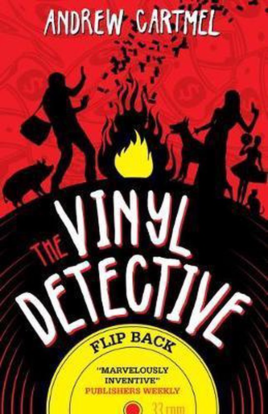 Boekomslag van 'The Vinyl Detective - Flip Back' door Andrew Cartmel, met een rode achtergrond en silhouetten van mensen en dieren rond een kampvuur.