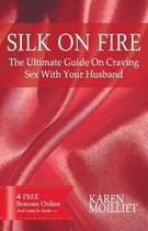 Silk on Fire