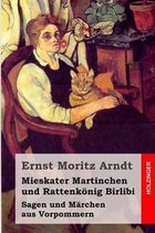 Mieskater Martinchen Und Rattenk nig Birlibi