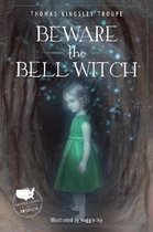 Beware the Bell Witch