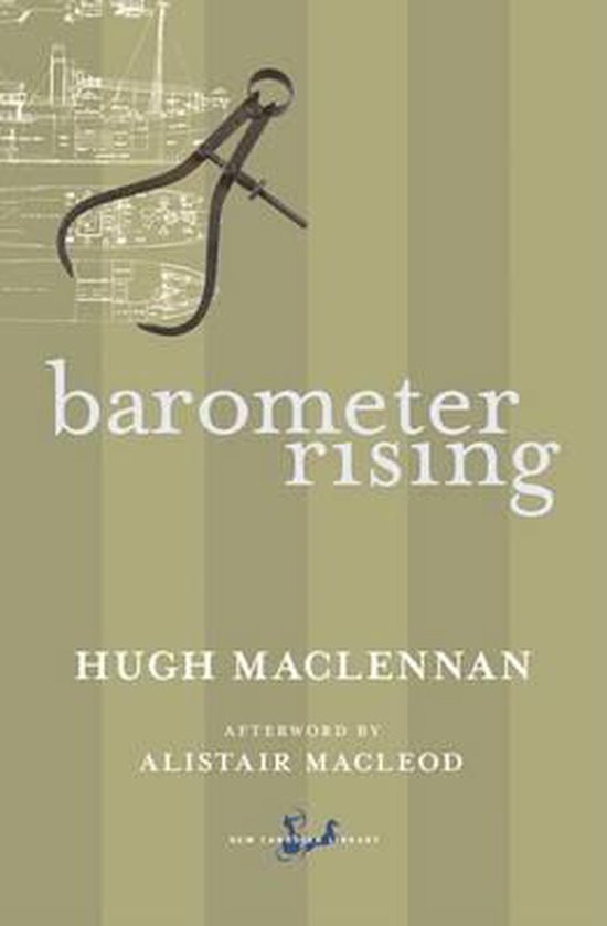 Barometer Rising 9780771034893 Hugh Maclennan Boeken