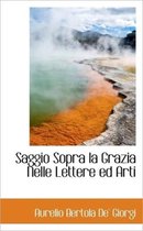 Saggio Sopra La Grazia Nelle Lettere Ed Arti