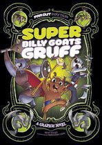 Far Out Fairy Tales- Super Billy Goats Gruff