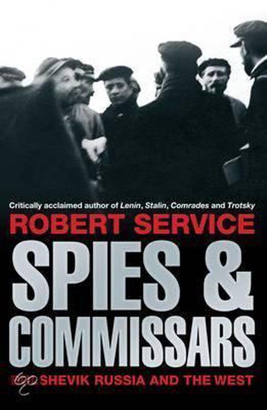 Boekomslag: Spies & Commissars - Sovjet-Rusland en het Westen