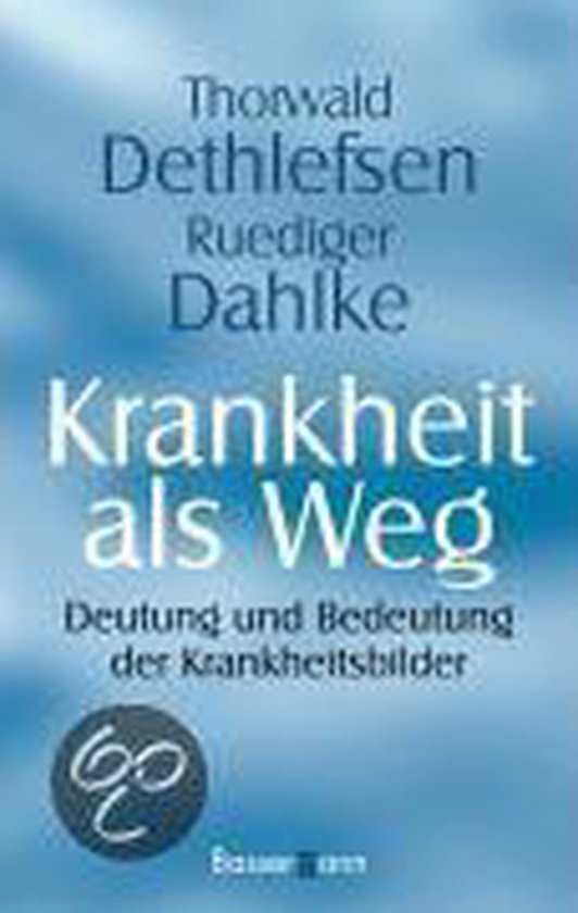 Krankheit als Weg, Thorwald Dethlefsen 9783809423775 Boeken