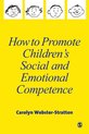 How to Promote Children's Social and Emotional Competence