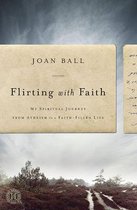 Flirting With Faith