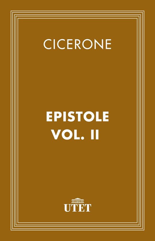 Epistole. Vol. II