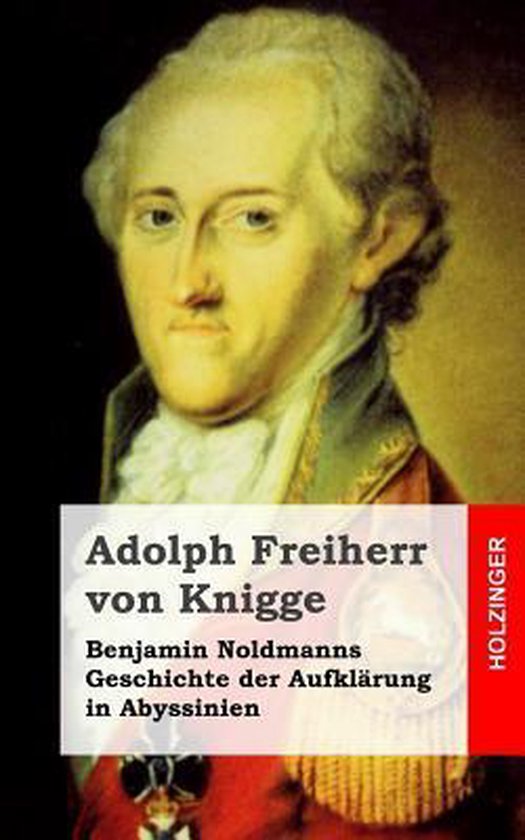 Benjamin Noldmanns Geschichte Der Aufkl Rung In Abyssinien Adolph 