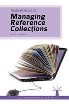 Fundamentals of Managing Reference Collections