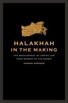 Halakhah in the Making - The Development of Jewish Law from Qumran to the Rabbis
