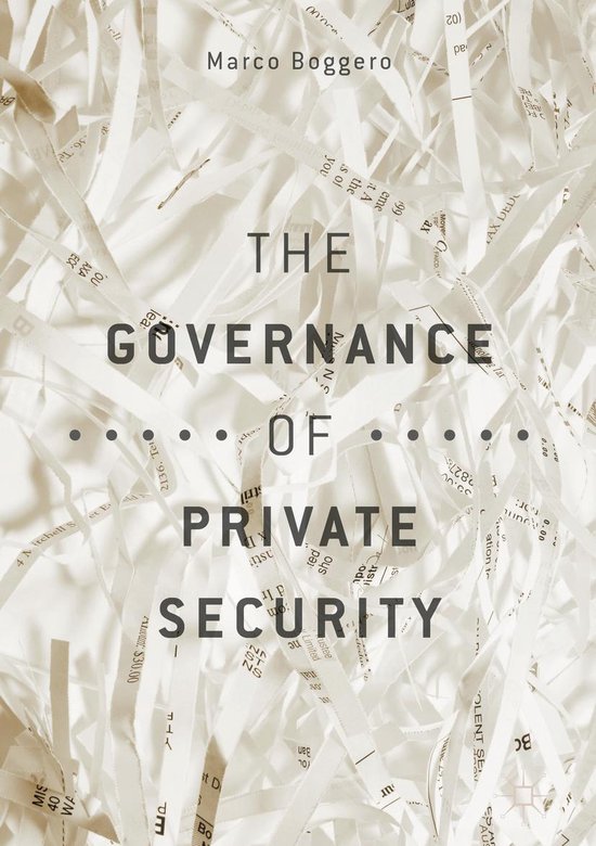 The Governance of Private Security - cover