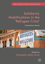 Palgrave Studies in European Political Sociology - Solidarity Mobilizations in the ‘Refugee Crisis’