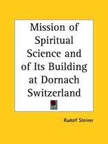 Mission of Spiritual Science