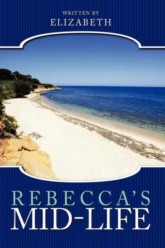 Rebecca's Mid-Life - cover