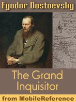 The Grand Inquisitor: From Brothers Karamazov (Mobi Classics)