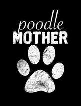 Poodle Mother