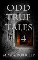 Odd True Tales - Odd True Tales, Volume 4