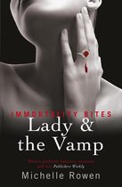 IMMORTALITY BITES - Lady & The Vamp