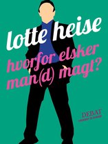 jeg læser en bog Lionel Green Street forstyrrelse Hvorfor elsker man(d) magt? (ebook), Lotte Heise | 9788711505229 | Boeken |  bol.com