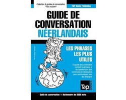 French Collection- Guide de conversation Français-Néerlandais et vocabulaire thématique de 3000 mots