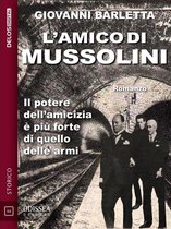 Odissea Digital - L'amico di Mussolini