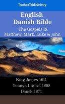 Parallel Bible Halseth English 2365 - English Danish Bible - The Gospels IX - Matthew, Mark, Luke & John