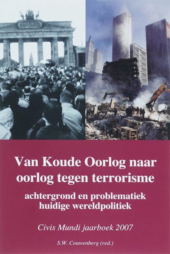 Cover van het boek 'Van Koude Oorlog naar oorlog tegen terrorisme / 2007 CM Jaarboek / druk 1'