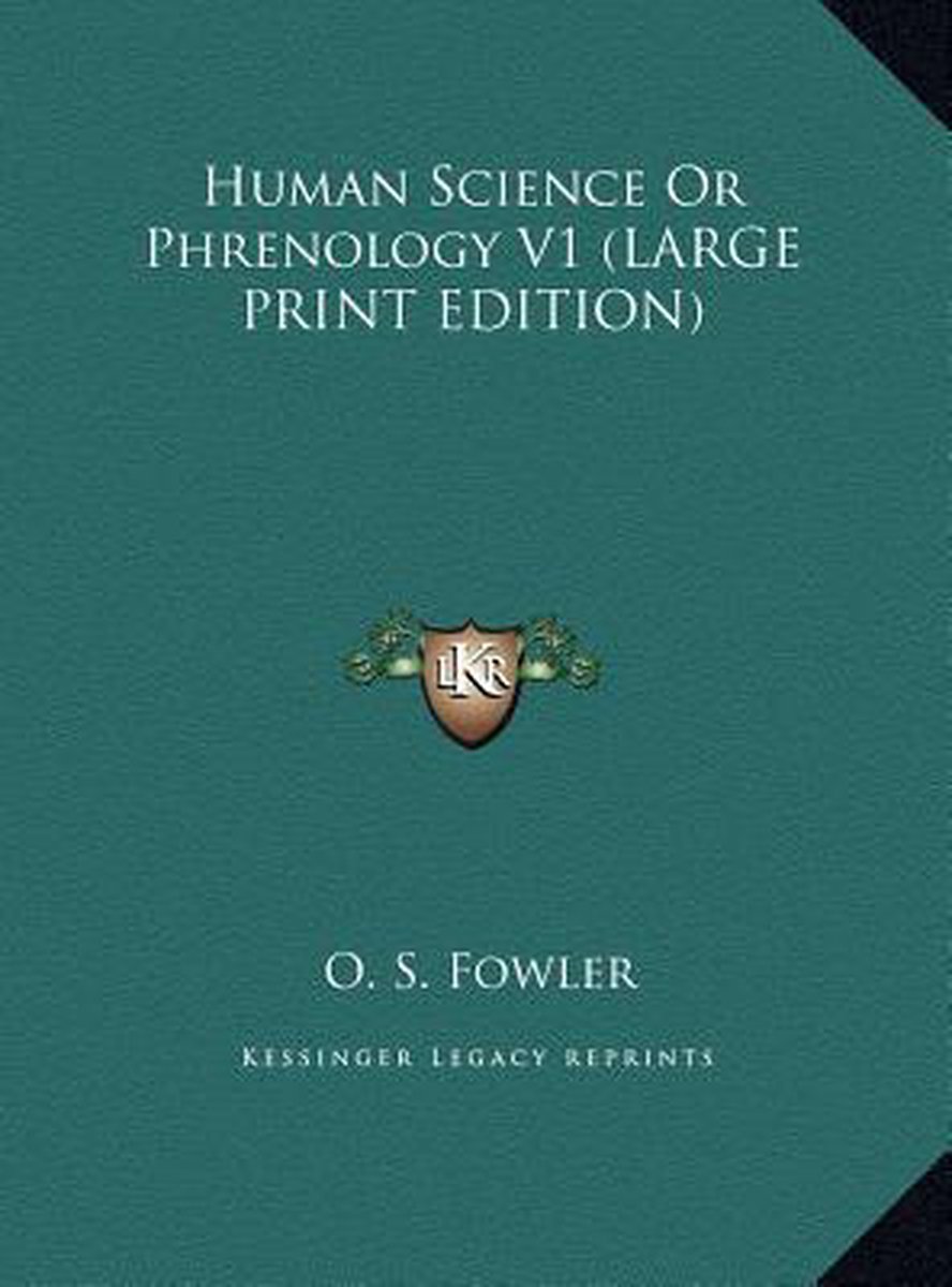 Human Science Or Phrenology V1 van Fowler
