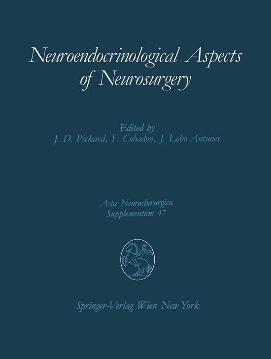 Acta Neurochirurgica Supplement 47 - Neuroendocrinological A ... - cover