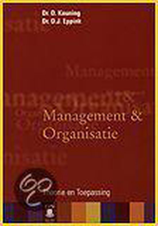 Cover van het boek 'Management & organisatie / druk 7' van D. Keuning en D.J. Eppink