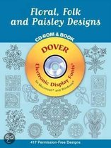 Floral, Folk And Paisley Designs Cd-Rom And Book