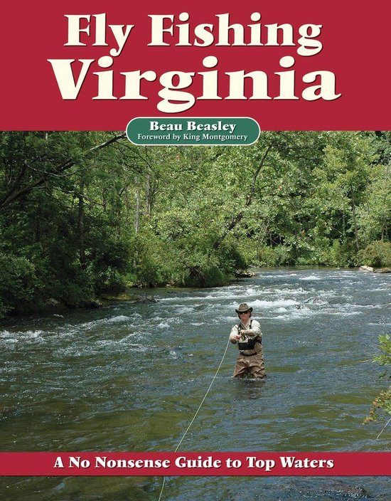 Fly Fishing Virginia (ebook), Beau Beasley 9781618810229 Boeken