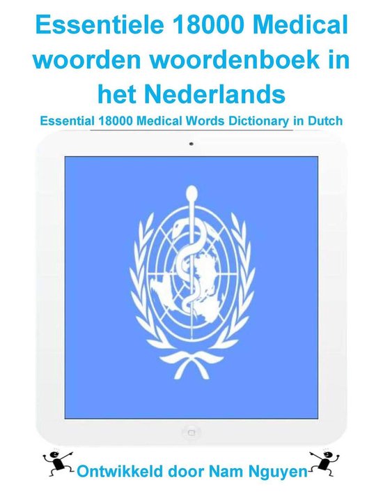 Essentiele 18000 Medical woorden woordenboek in het Nederlan ... - cover