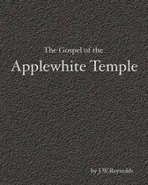 The Gospel of the Applewhite Temple