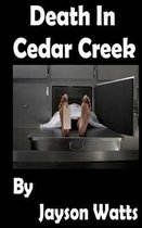 Death in Cedar Creek